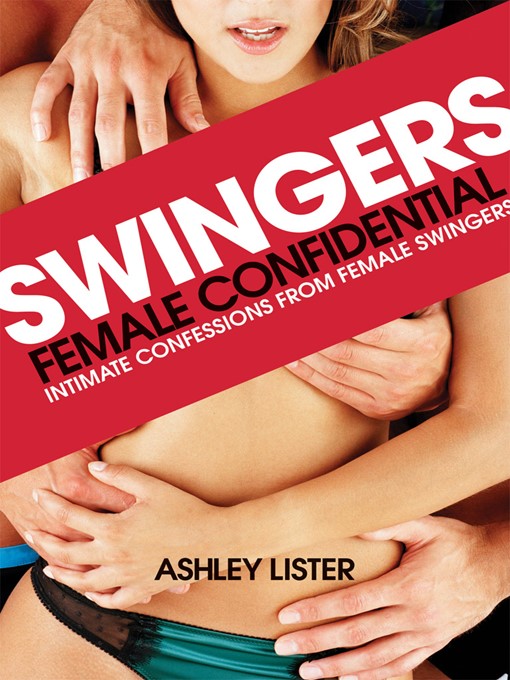 Swingers - Female Confidential (eBook)